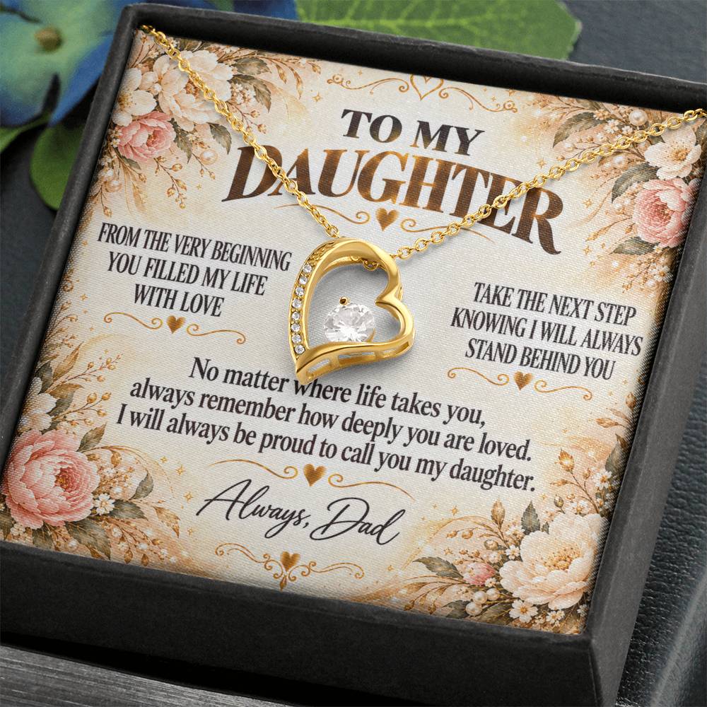 C306 - From The Very Beginning You Filled My Life With Love Pride And Joy - Forever Love Necklace