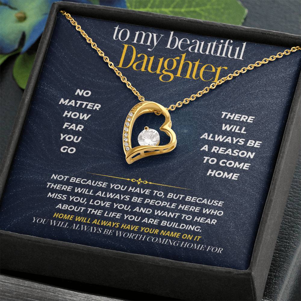 S274 - You Will Always Be Worth Coming Home For – Forever Love Necklace From Dad