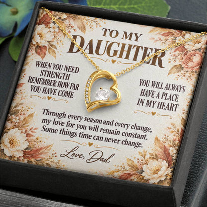 C283 - The World Is Brighter Because You Are In It And My Life Is Better Because You Are My Daughter - Forever Love Necklace