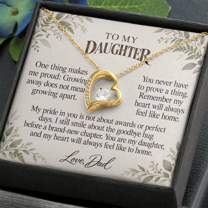 C543 - The Day You Left For College And A Father Proud Of Who You Are - Forever Love Necklace