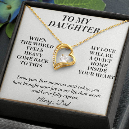 C147 - May You Never Outgrow The Truth That You Are Deeply Loved Completely Valued And Forever My Daughter - Forever Love Necklace