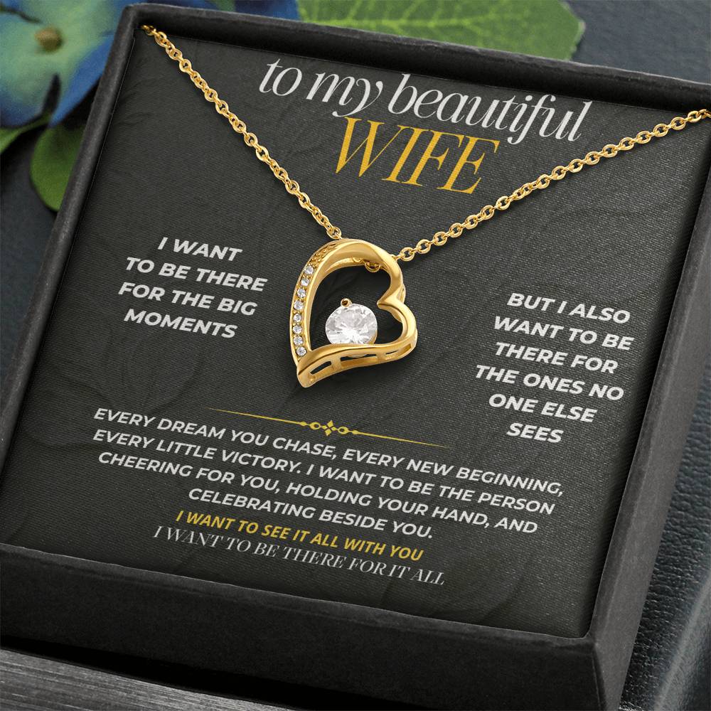 S192 - I Want To Be Beside You For Every Milestone – Forever Love Necklace From Husband
