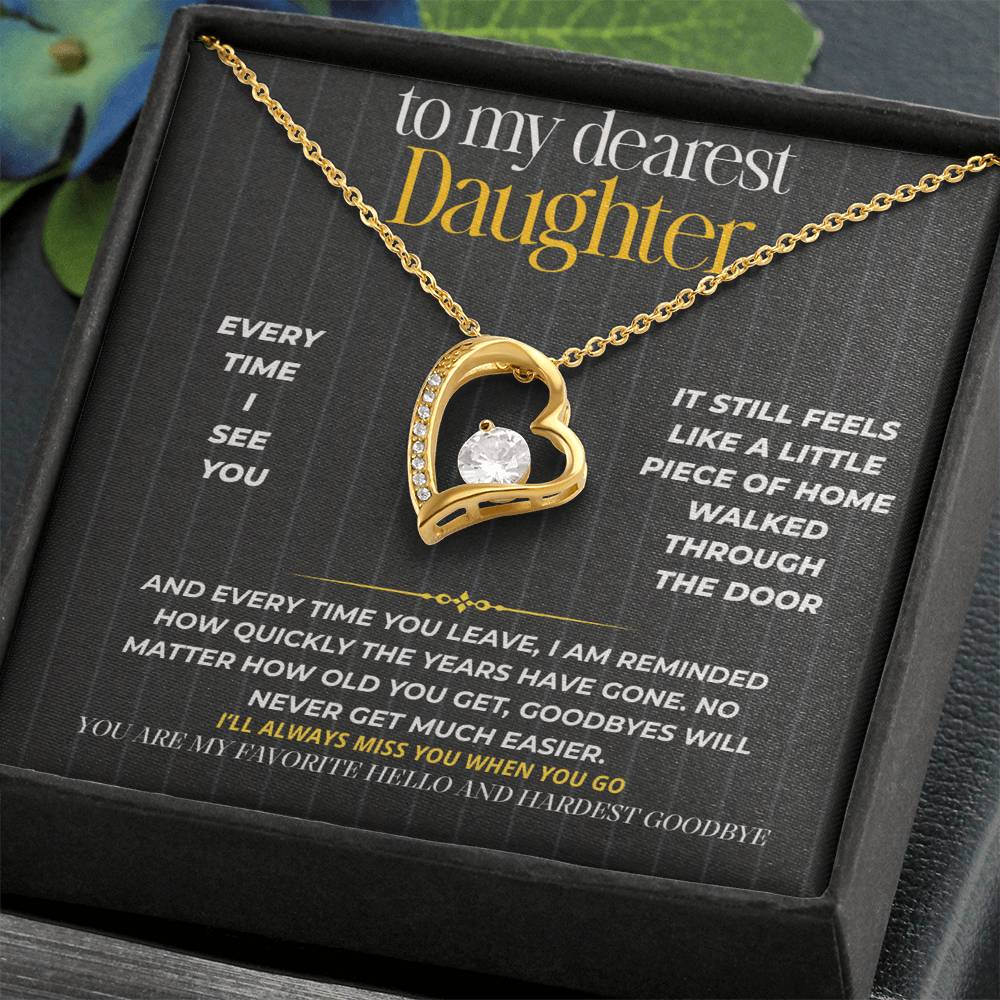 S268 - You Are My Favorite Hello And Hardest Goodbye – Forever Love Necklace From Dad