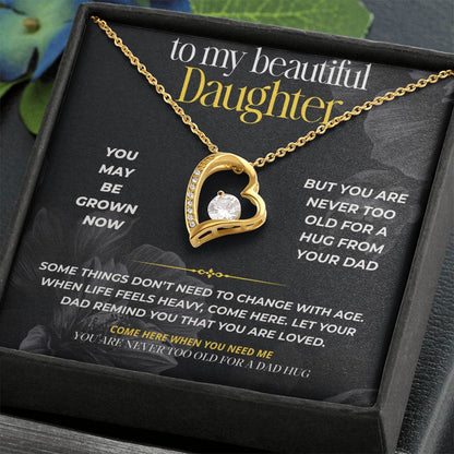 S284 - You Are Never Too Old For A Dad Hug – Forever Love Necklace From Dad