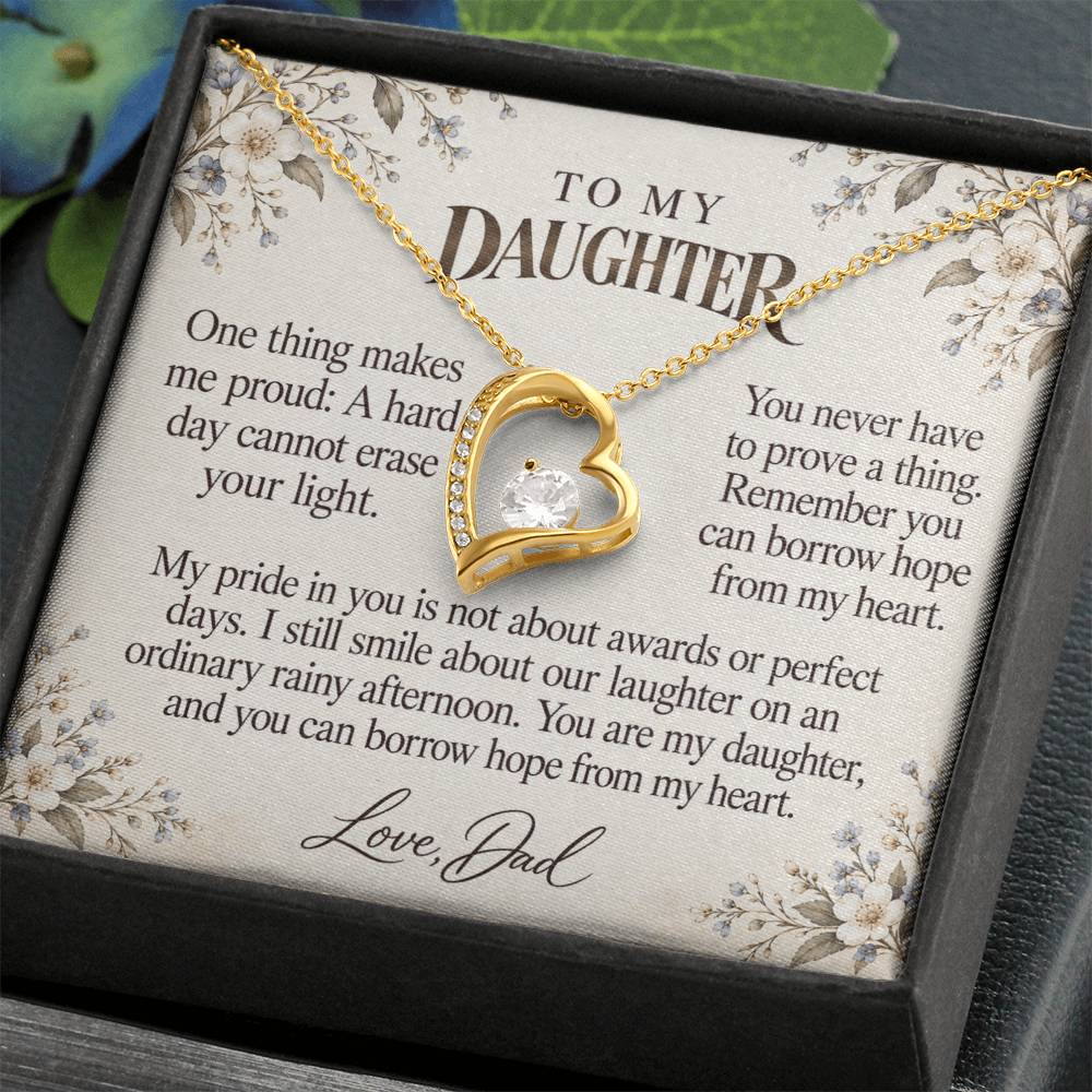 C568 - The Rainy Day We Laughed And A Father Proud Of Who You Are - Forever Love Necklace