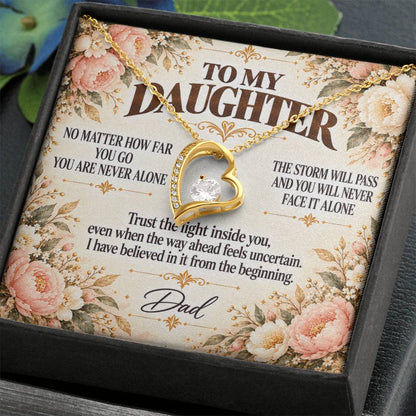 C380 - Whenever You Look Back Know There Has Always Been A Dad Proudly Standing Behind You - Forever Love Necklace