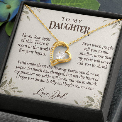C639 - Your Dreams Are Not Too Big And A Memory That Time Cannot Take Away - Forever Love Necklace