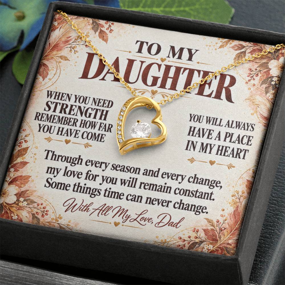 C333 - The World Is Brighter Because You Are In It And My Life Is Better Because You Are My Daughter - Forever Love Necklace