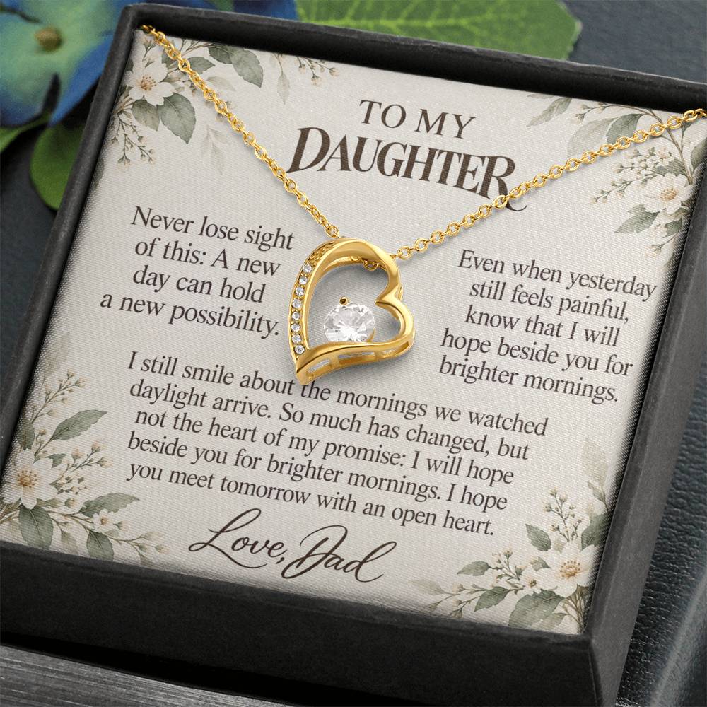 C699 - After The Sunrise And A Memory That Time Cannot Take Away - Forever Love Necklace