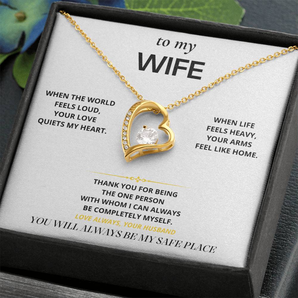 S22 - My Safe Place – Forever Love Necklace From Husband