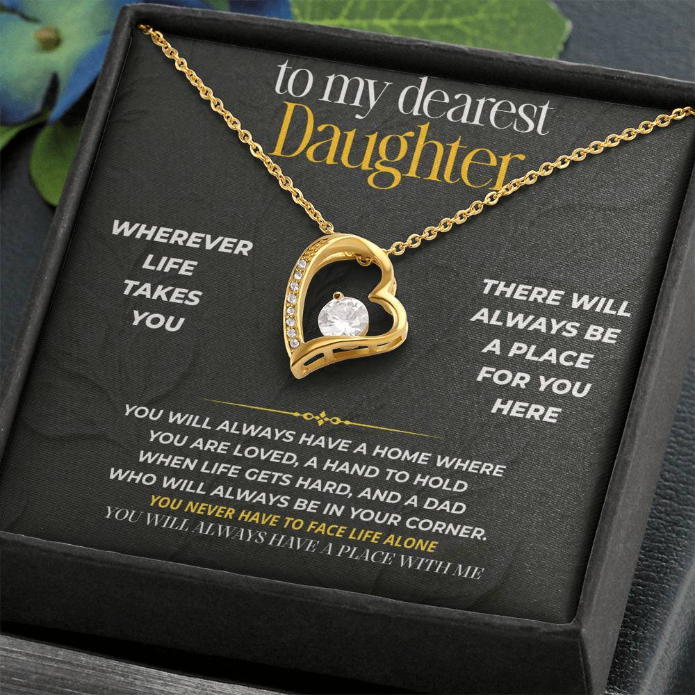 S203 - You Will Always Have A Place With Me – Forever Love Necklace From Dad