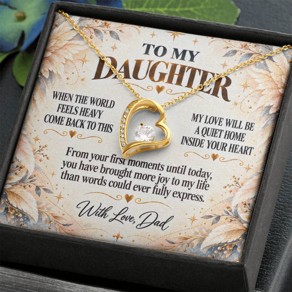 C297 - May You Never Outgrow The Truth That You Are Deeply Loved Completely Valued And Forever My Daughter - Forever Love Necklace