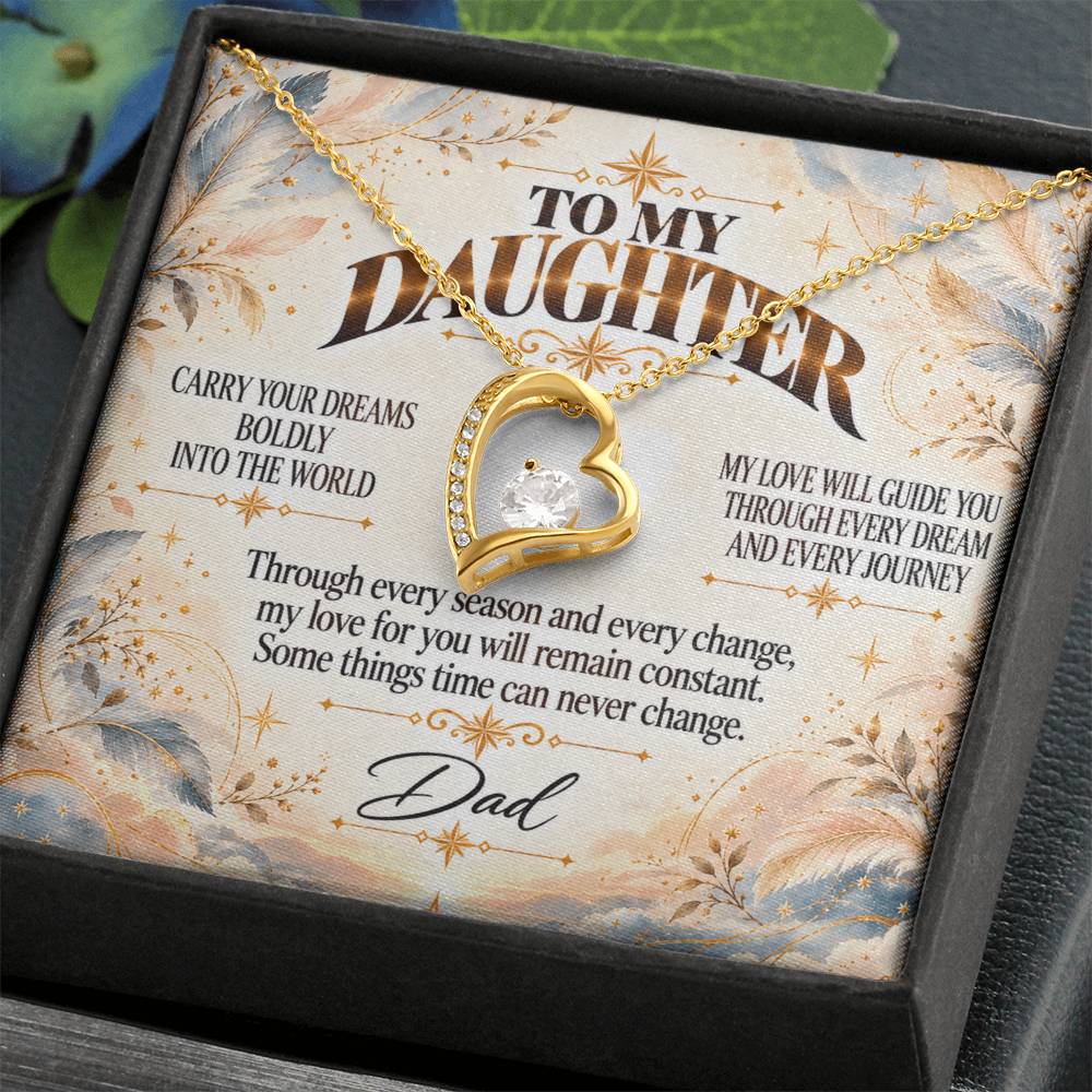 C468 - Carry Your Dreams Boldly And Carry My Love Gently Wherever You Go - Forever Love Necklace