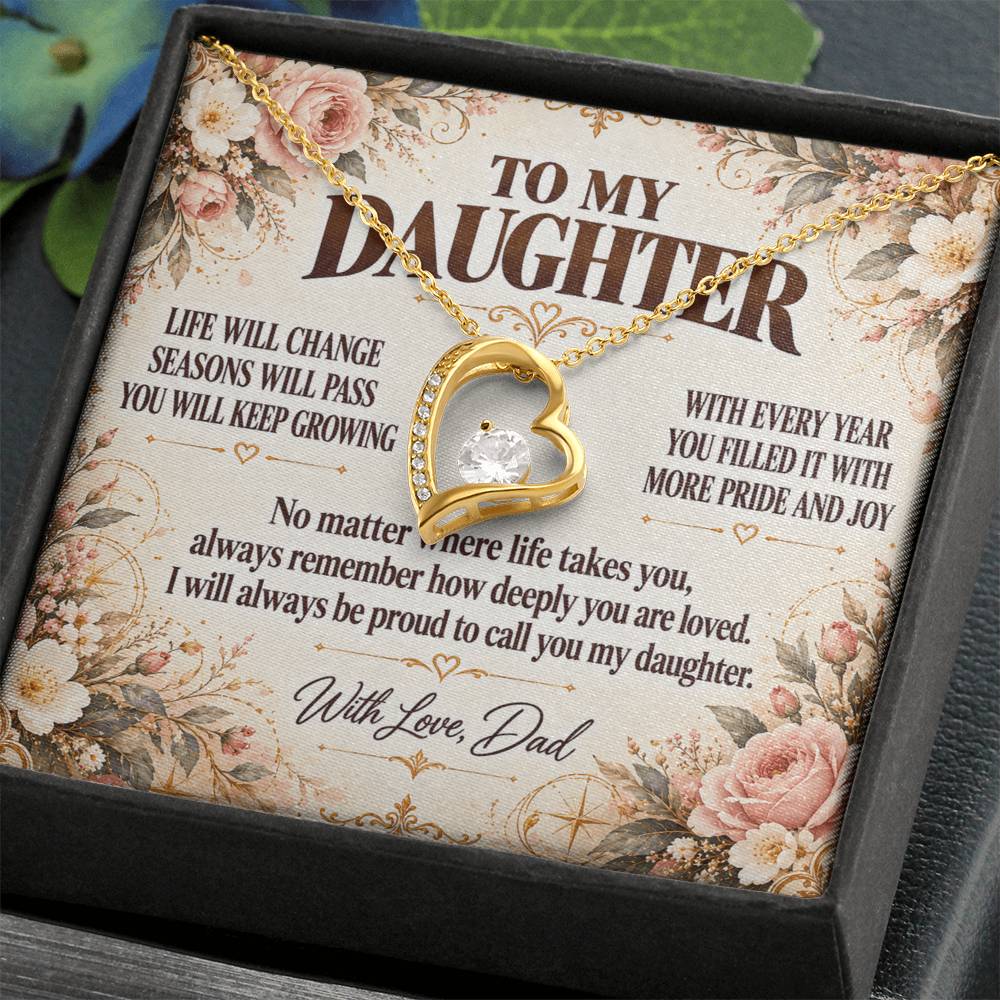 C361 - Life May Change Around You But My Love For You Will Always Remain Constant - Forever Love Necklace