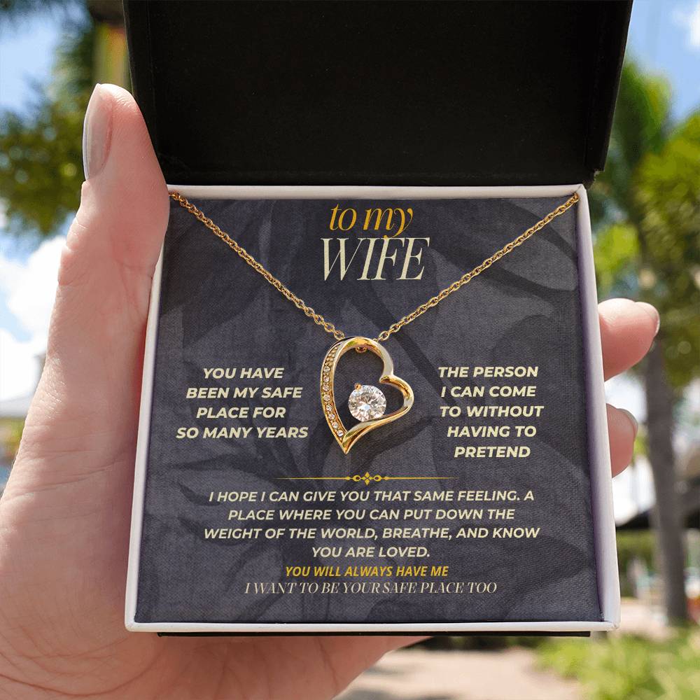 S156 - I Want To Be Your Safe Place Too – Forever Love Necklace From Husband