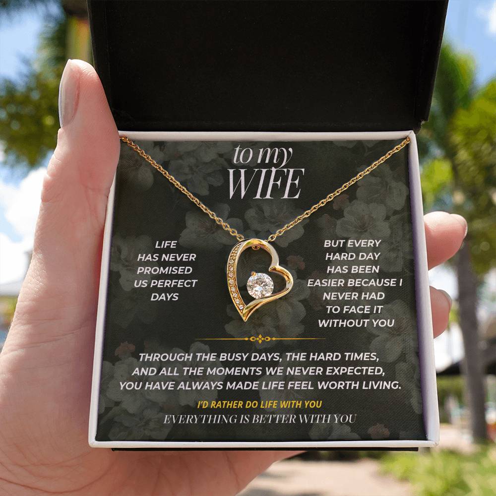 S79 - You Make Life Worth It – Forever Love Necklace From Husband