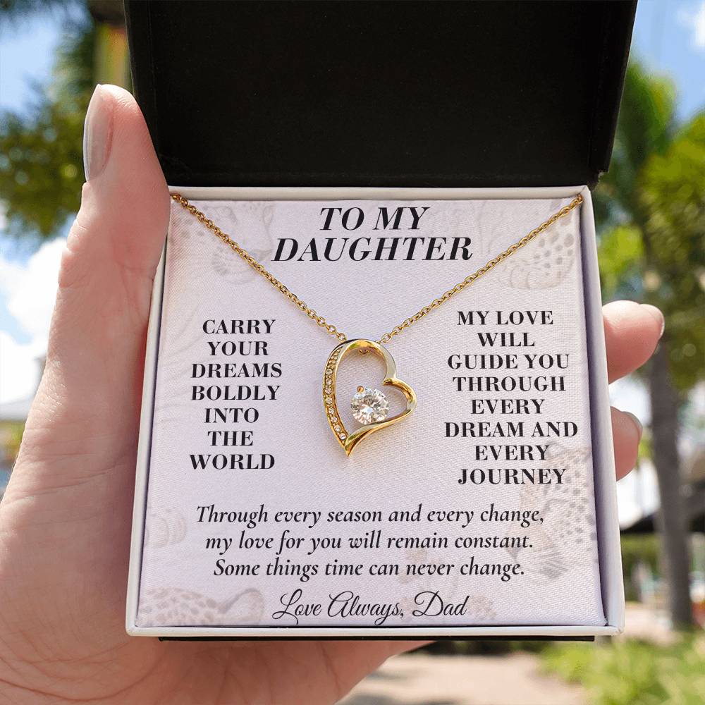 C168 - Carry Your Dreams Boldly And Carry My Love Gently Wherever You Go - Forever Love Necklace