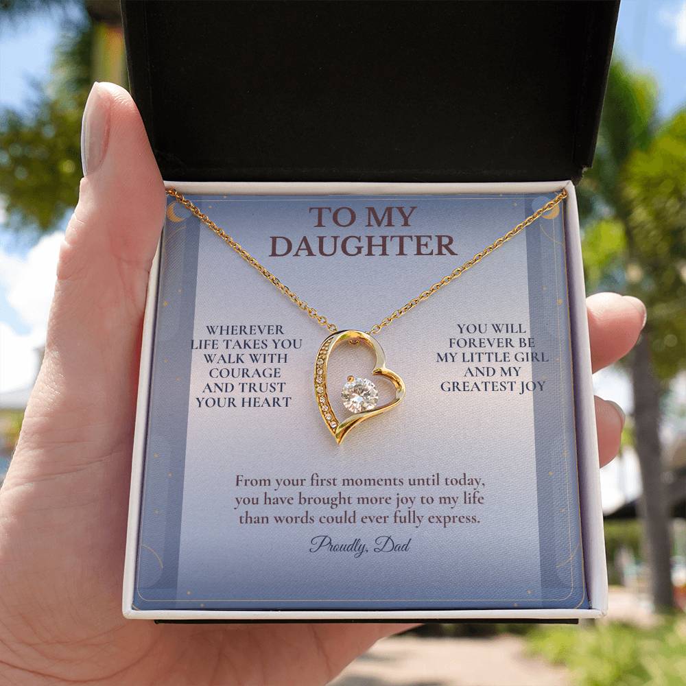 C102 - Wherever Life Takes You May You Always Feel Dad’s Love Guiding Your Heart - Forever Love Necklace