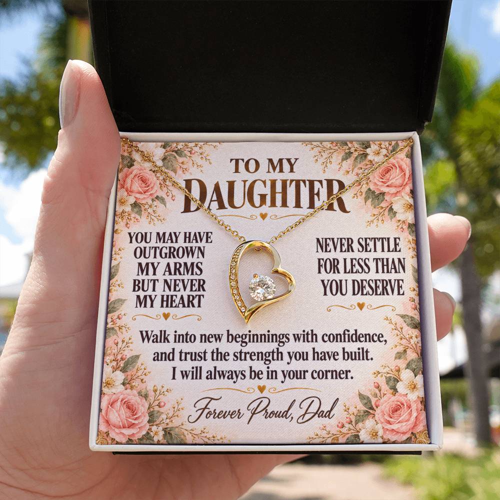 C279 - Your Life Is Yours To Create And I Will Always Be Proud Of The Woman You Become - Forever Love Necklace