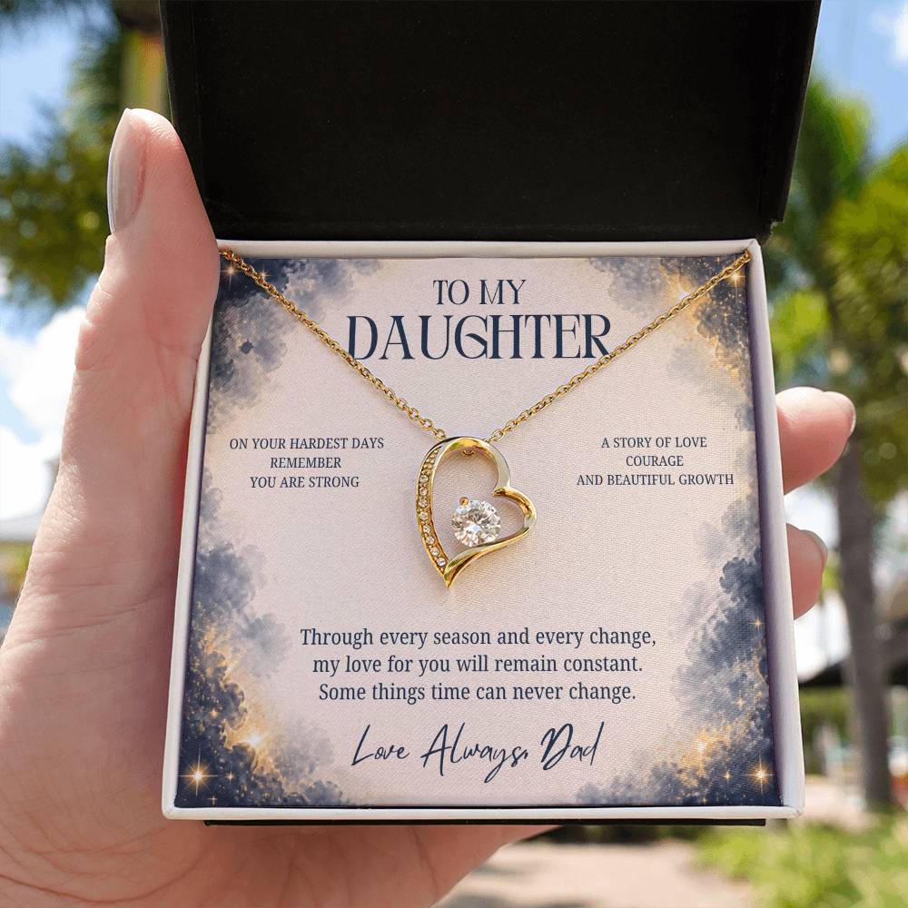 C88 - The Strong Woman You Are Becoming Will Always Remind Me Of The Little Girl I Adore - Forever Love Necklace