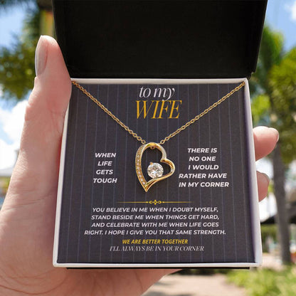 S187 - You Are The Person I Want In My Corner – Forever Love Necklace From Husband