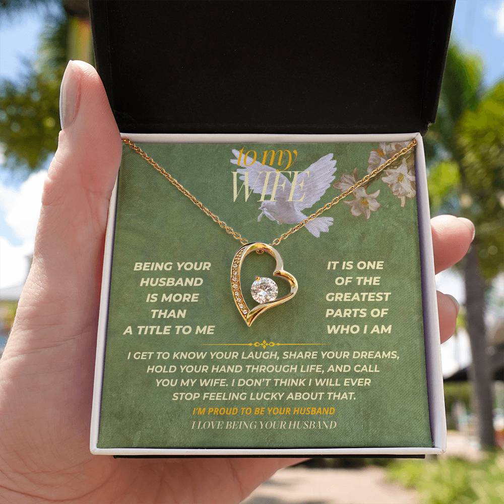 S131 - I Love Being Your Husband – Forever Love Necklace From Husband