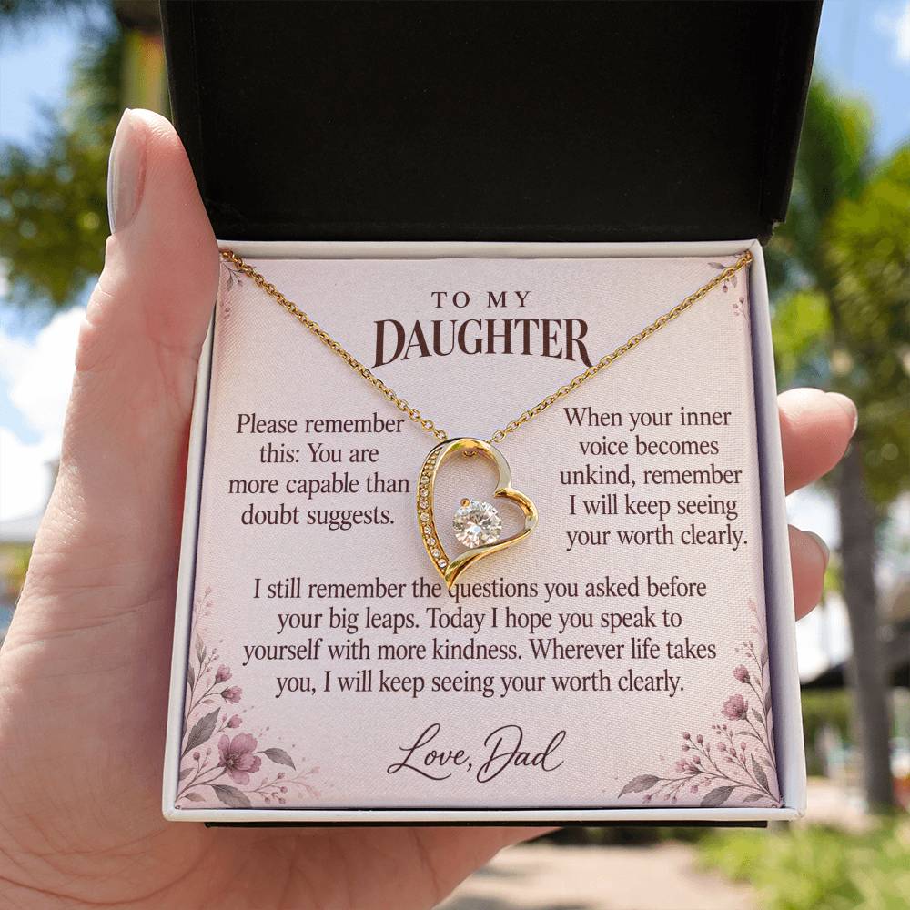 C631 - When You Doubt Yourself And Quiet Words For Your Hardest Days - Forever Love Necklace