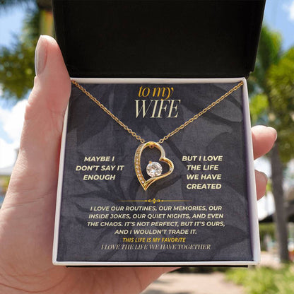 S158 - I Love Our Life More Than You Know – Forever Love Necklace From Husband