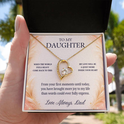 C72 - When The World Feels Heavy Remember You Will Always Have A Place In Dad’s Heart - Forever Love Necklace