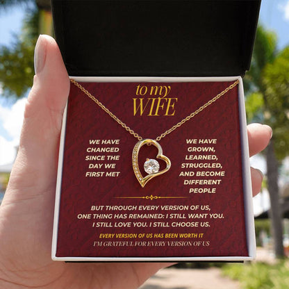 S110 - I’m Grateful For Every Version Of Us – Forever Love Necklace From Husband