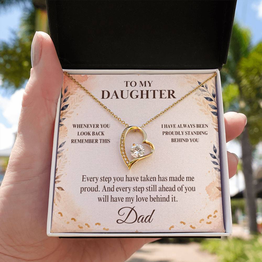 C30 - Whenever You Look Back Know There Has Always Been A Dad Proudly Standing Behind You - Forever Love Necklace