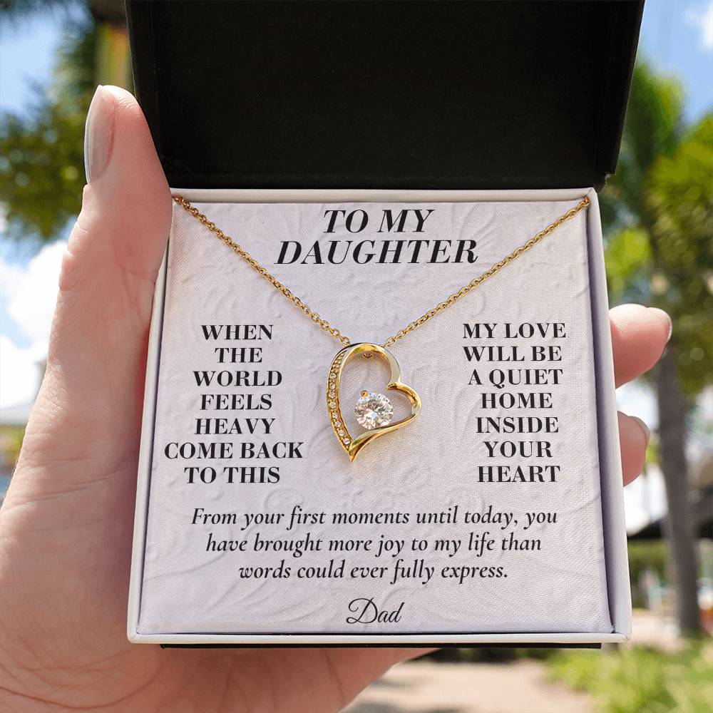 C172 - When The World Feels Heavy Remember You Will Always Have A Place In Dad’s Heart - Forever Love Necklace