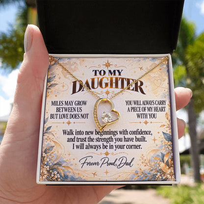 C319 - There Is No Distance Great Enough To Change The Bond Between A Father And Daughter - Forever Love Necklace